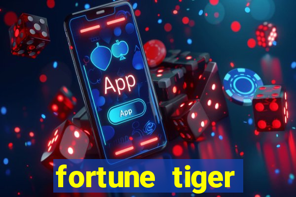 fortune tiger deposito de 5 reais